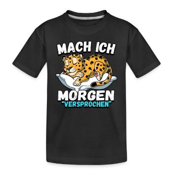 Mach Ich Morgen Versprochen Leopard - Kinder Premium Bio T-Shirt - Schwarz - Vorne