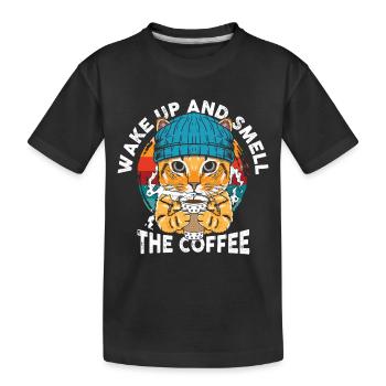 Wake up and smell the coffee - Kids' Premium Organic T-Shirt - black - Front