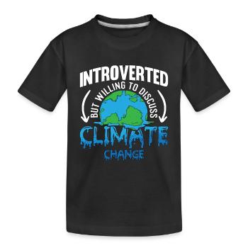 Changement climatique Environnement introverti mais volontaire - T-shirt bio Premium Enfant - noir - Devant