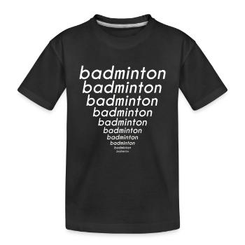 Badminton - Kinder Premium Bio T-Shirt - Schwarz - Vorne
