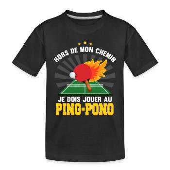 Tennis De Table | Ping Pong - T-shirt bio Premium Enfant - noir - Devant