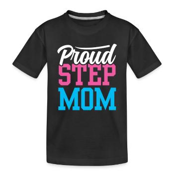 Proud stepmother foster mother foster mother child - Kids' Premium Organic T-Shirt - black - Front