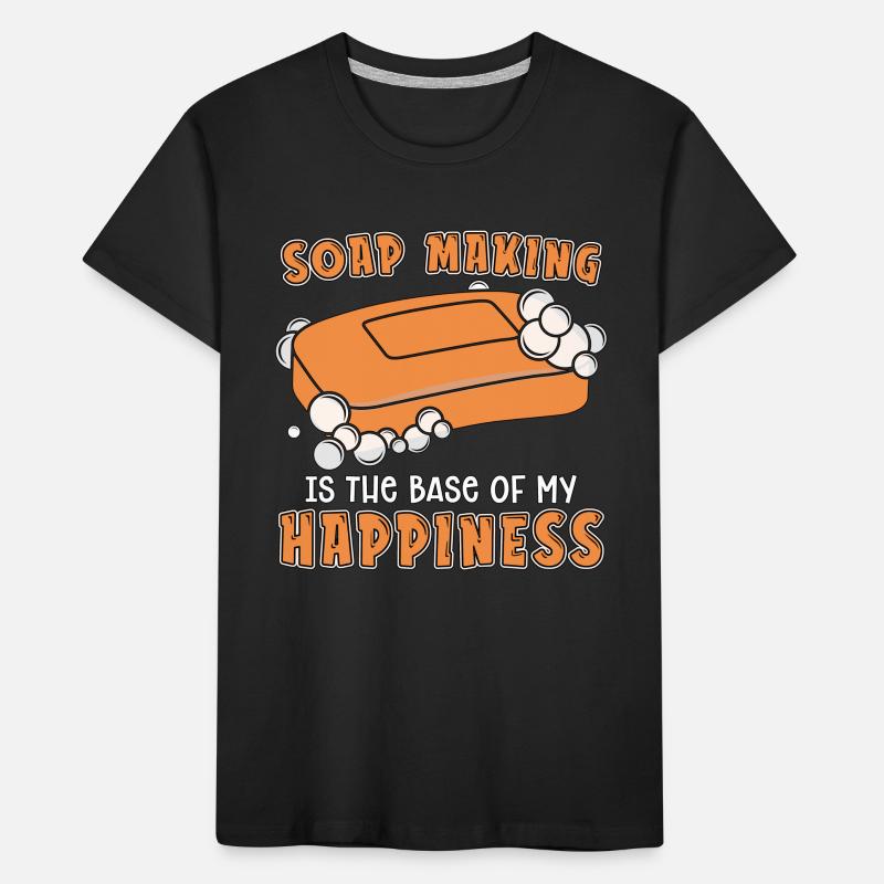 Soap Making Is The Base Saponification Soap Maker Kinder Premium Bio T-Shirt