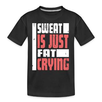 "Schweiß ist nur fett weinend" lustiges Workout Gym Sport - Kinder Premium Bio T-Shirt - Schwarz - Vorne