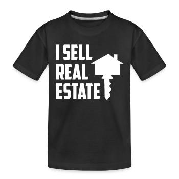 I sell real estate houses real estate agents - Kids' Premium Organic T-Shirt - black - Front