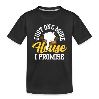 Only one more house promised real estate agents - Kids' Premium Organic T-Shirt - black - Front