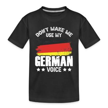 Zwinge Mich Nicht Meine Deutsche Stimme Deutsch - Kinder Premium Bio T-Shirt - Schwarz - Vorne