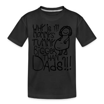 Pourquoi le ventre de maman est-il plus gros que celui des papas - T-shirt bio Premium Enfant - noir - Devant