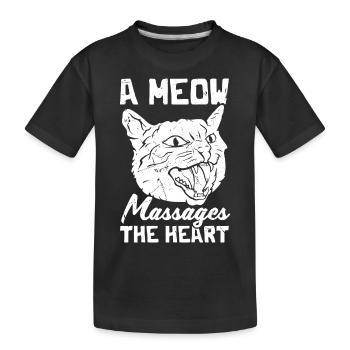 A meau massages the heart - Kids' Premium Organic T-Shirt - black - Front