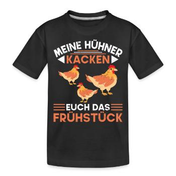 Ich liebe Hühner die Kacken Frühstück Hühner - Kinder Premium Bio T-Shirt - Schwarz - Vorne