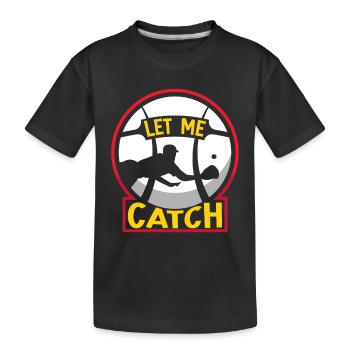 Laissez-moi attraper le receveur de joueurs Receveur de baseball - T-shirt bio Premium Enfant - noir - Devant