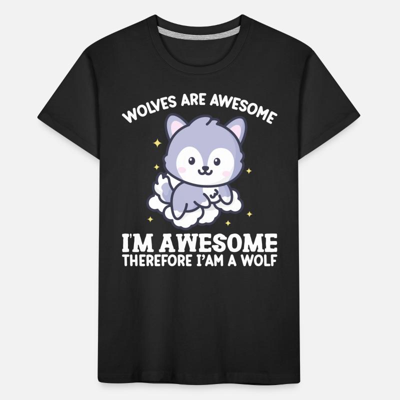Ich bin großartig, also bin ich ein Wolf Kinder Premium Bio T-Shirt
