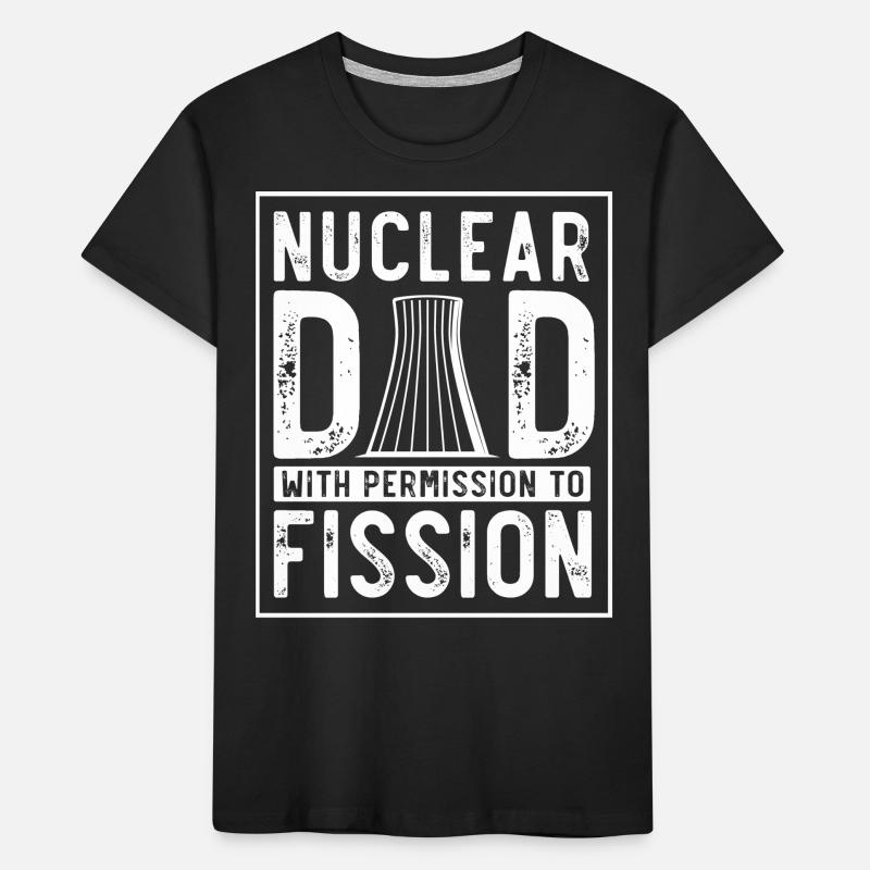 Nuclear Engineer, Nuclear Science, Science Kids' Premium Organic T-Shirt
