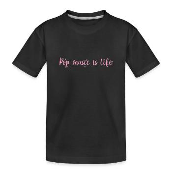 Pop Music is Life Singer Stars R’n’B - T-shirt bio Premium Enfant - noir - Devant
