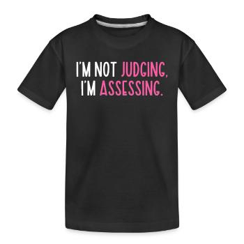 Je ne juge pas que j’évalue drôle - T-shirt bio Premium Enfant - noir - Devant
