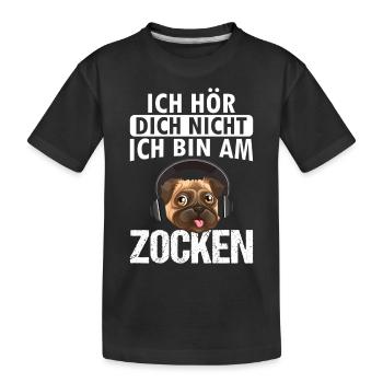 ich hör dich nicht ich bin am zocken - Kinder Premium Bio T-Shirt - Schwarz - Vorne