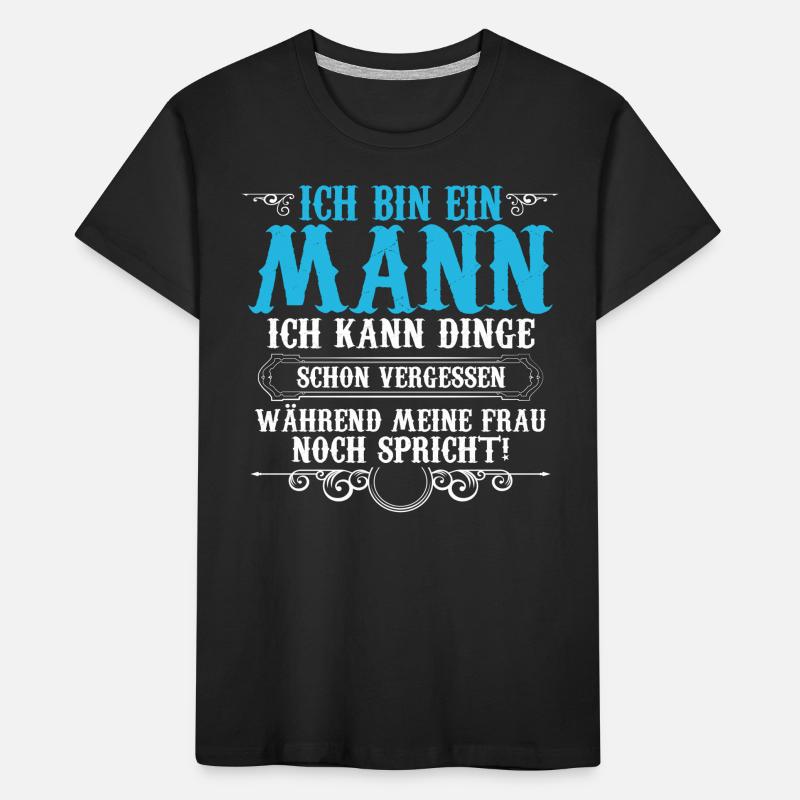 Ich Bin Ein Mann Kinder Premium Bio T-Shirt