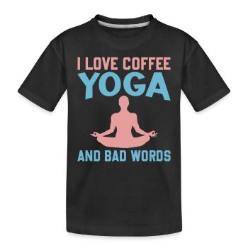 Yoga Saying - J’aime le café Yoga et les gros mots - T-shirt bio Premium Enfant - noir - Devant