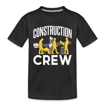 Construction Crew Construction Workers Teamwork Construction Site Team - Kids' Premium Organic T-Shirt - black - Front