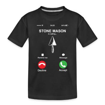 Stone Mason appelle un drôle de briqueteur ouvrier jeu de mots - T-shirt bio Premium Enfant - noir - Devant