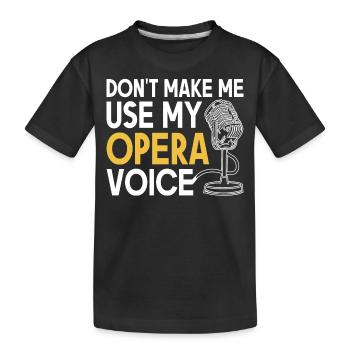 Opera singers Singers Opera houses Theatre singers - Kids' Premium Organic T-Shirt - black - Front