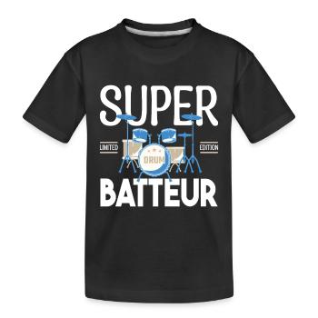 Super Batteur. Cadeau batteur. bassiste. Musicien. - T-shirt bio Premium Enfant - noir - Devant