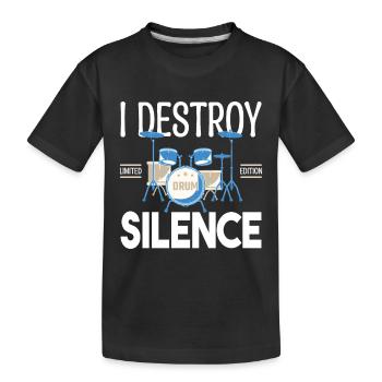Ich zerstöre das Schweigen. Geschenkschlagzeuger, Geschenkmusiker - Kinder Premium Bio T-Shirt - Schwarz - Vorne