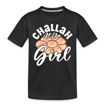 Challah At Ya Girl Hanukkah Jewish Holiday - Kids' Premium Organic T-Shirt - black - Front