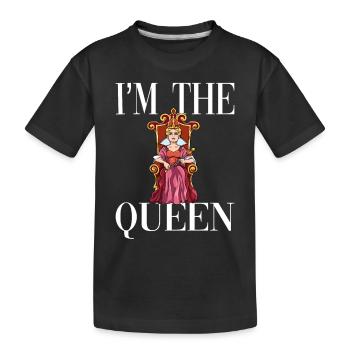 Ich bin die Königin - Kinder Premium Bio T-Shirt - Schwarz - Vorne