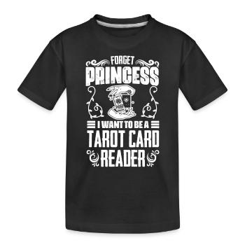 Oubliez Princess Awesome Tarot Cartomancy Un Tarot - T-shirt bio Premium Enfant - noir - Devant