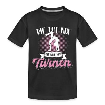 Turnen | Turnerin Gymnastik Turnen Mädchen Frauen - Kinder Premium Bio T-Shirt - Schwarz - Vorne