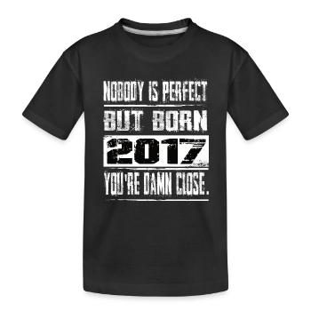 Personne n’est parfait mais né anniversaire 2017 - T-shirt bio Premium Enfant - noir - Devant