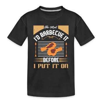 DAS FLEISCH, DAS ICH GRILLEN WÜRDE, BEVOR ICH ES ANZIEHE - Kinder Premium Bio T-Shirt - Schwarz - Vorne