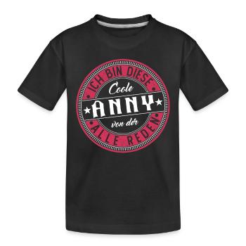 Anny Geschenkidee Geschenk Geburtstag - Kinder Premium Bio T-Shirt - Schwarz - Vorne