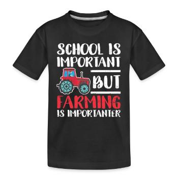L’éducation scolaire est importante, mais l’agriculture - T-shirt bio Premium Enfant - noir - Devant