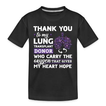 Lung Trasplantation Lung Donor Organ Gift - Kids' Premium Organic T-Shirt - black - Front