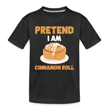 Pretend I'm a cinnamon bun - Kids' Premium Organic T-Shirt - black - Front