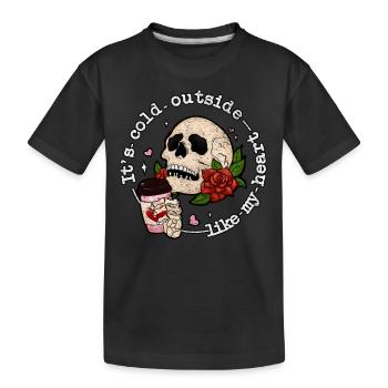 It's Cold Outside Like My Anti Valentine's Day - Kids' Premium Organic T-Shirt - black - Front
