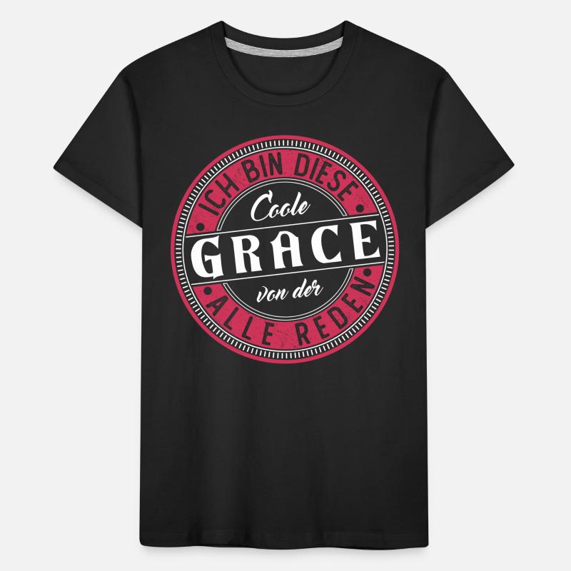 Grace Geschenkidee Geschenk Geburtstag Kinder Premium Bio T-Shirt