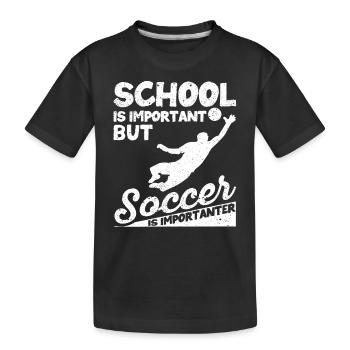 Schule ist wichtig, aber Fußball ist noch wichtige - Kinder Premium Bio T-Shirt - Schwarz - Vorne