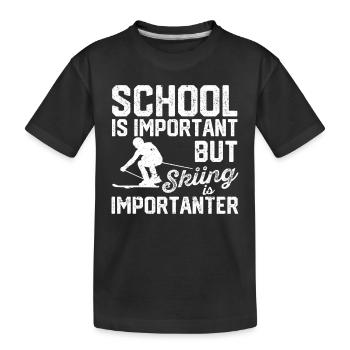 Schule ist wichtig, aber Skifahren ist wichtiger - Kinder Premium Bio T-Shirt - Schwarz - Vorne