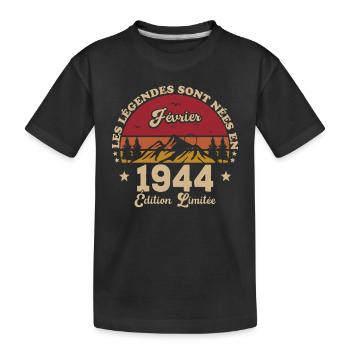 Les Légendes Sont Nées En Février 1944 - T-shirt bio Premium Enfant - noir - Devant