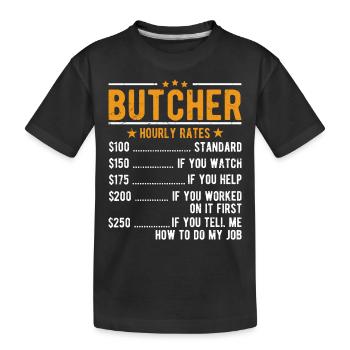 Metzger Stundenlohn - Kinder Premium Bio T-Shirt - Schwarz - Vorne