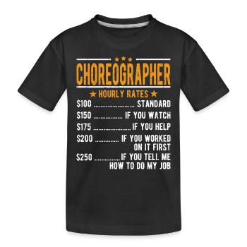 Chorégraphe salaire horaire - T-shirt bio Premium Enfant - noir - Devant