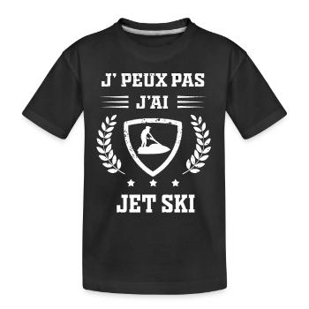 Je peux pas j'ai jet ski humour - T-shirt bio Premium Enfant - noir - Devant