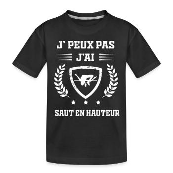 Je peux pas j'ai saut en hauteur humour - T-shirt bio Premium Enfant - noir - Devant