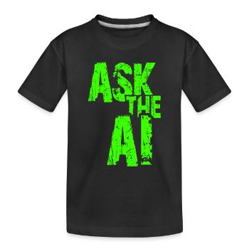 AI Artificial Intelligence Funny Nerd Saying - Kids' Premium Organic T-Shirt - black - Front