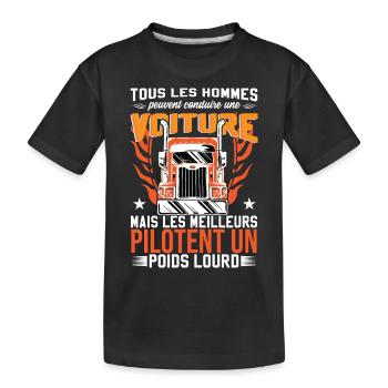 Les Meilleurs Pilotent Un Poids Lourd - T-shirt bio Premium Enfant - noir - Devant