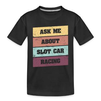 RC Car Slot Racing Slot Car Racing Slot Auto - Kids' Premium Organic T-Shirt - black - Front