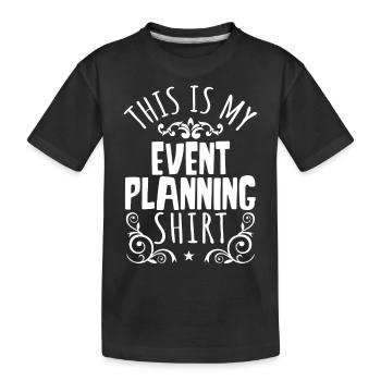 Event Planning, Event Planner - Kids' Premium Organic T-Shirt - black - Front
